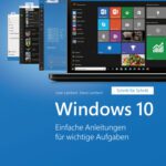 خرید و دانلود نسخه کامل کتاب Windows 10. Einfache Einleitungen für wichtige Aufgaben