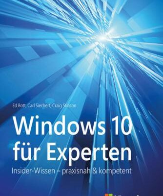 خرید و دانلود نسخه کامل کتاب Windows 10 für Experten: Insider-Wissen – praxisnah und kompetent