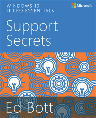 خرید و دانلود نسخه کامل کتاب Windows 10 IT Pro Essentials Support Secrets