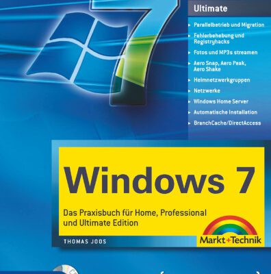 خرید و دانلود نسخه کامل کتاب Windows 7: Das Praxisbuch für Home, Professional und Ultimate Edition