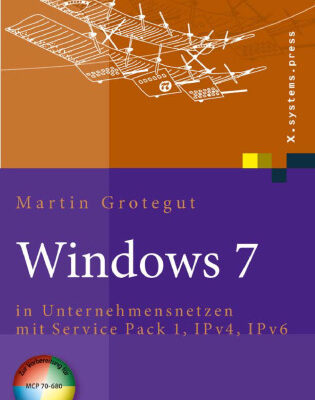 خرید و دانلود نسخه کامل کتاب Windows 7: in Unternehmensnetzen mit Service Pack 1, IPv4, IPv6