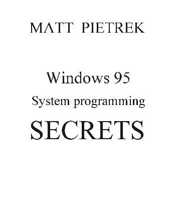 خرید و دانلود نسخه کامل کتاب Windows 95 System Programming Secrets