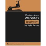 خرید و دانلود نسخه کامل کتاب Windows Azure Websites Succinctly