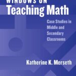 خرید و دانلود نسخه کامل کتاب Windows on Teaching Math: Cases of Middle and Secondary Classrooms : Facilitator’s Guide