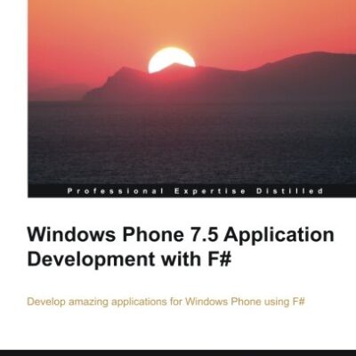 خرید و دانلود نسخه کامل کتاب Windows Phone 7.5 Application Development with F#