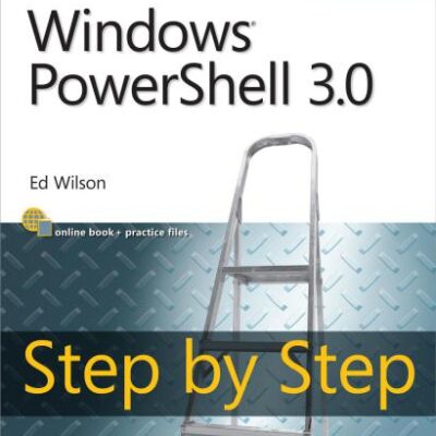خرید و دانلود نسخه کامل کتاب Windows PowerShell 3.0 Step by Step + code