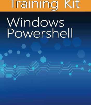 خرید و دانلود نسخه کامل کتاب Windows PowerShell Self-Study Training Kit