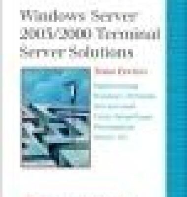 خرید و دانلود نسخه کامل کتاب Windows Server 2003/2000 Terminal Server solutions: implementing Windows Terminal Services and Citrix MetaFrame Presentation Server 3.0