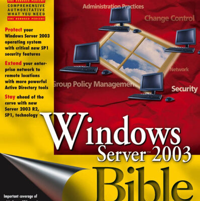 خرید و دانلود نسخه کامل کتاب Windows Server 2003 bible, R2 and SP1 edition