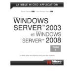 خرید و دانلود نسخه کامل کتاب Windows Server 2003 et Windows Server 2008 : Tome 1