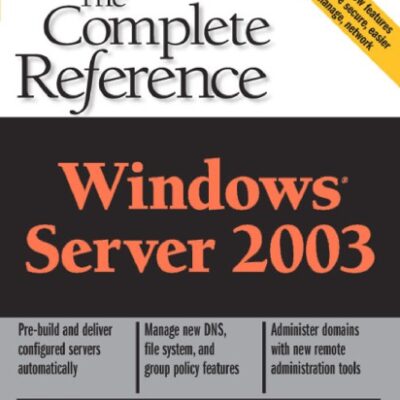 خرید و دانلود نسخه کامل کتاب Windows Server 2003: the complete reference