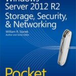 خرید و دانلود نسخه کامل کتاب Windows Server 2012 R2 Pocket Consultant  Storage, Security, & Networking