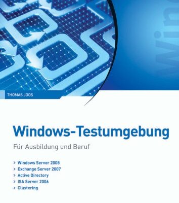 خرید و دانلود نسخه کامل کتاب Windows-Testumgebung – Für Ausbildung und Beruf
