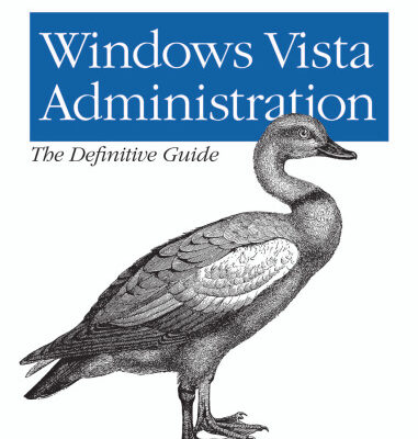 خرید و دانلود نسخه کامل کتاب Windows Vista Administration: The Definitive Guide