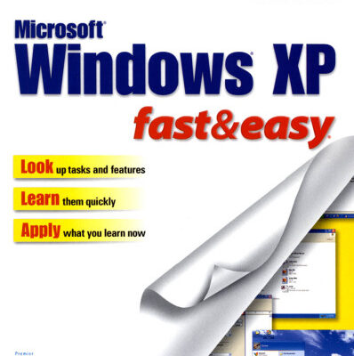 خرید و دانلود نسخه کامل کتاب Windows XP Fast & Easy (Fast & Easy (Premier Press))