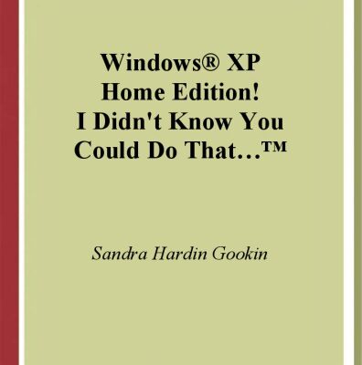 خرید و دانلود نسخه کامل کتاب Windows XP Home Edition! I Didn’t Know You Could Do That…