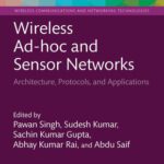 خرید و دانلود نسخه کامل کتاب Wireless Ad-hoc and Sensor Networks: Architecture, Protocols, and Applications