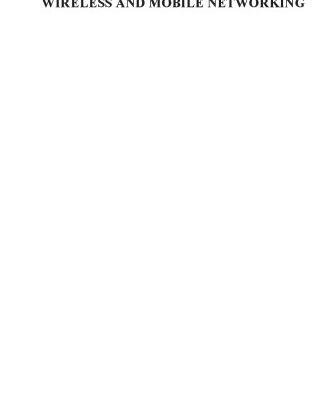 خرید و دانلود نسخه کامل کتاب Wireless and Mobile Networking: IFIP Joint Conference on Mobile Wireless Communications Networks (MWCN’2008) and Personal Wireless Communications (PWC’2008), … Federation for Information Processing)