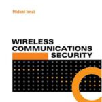 خرید و دانلود نسخه کامل کتاب Wireless Communications Security (Artech House Universal Personal Communications)