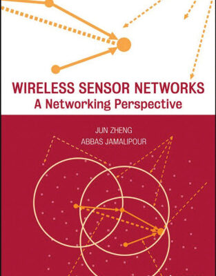 خرید و دانلود نسخه کامل کتاب Wireless Sensor Networks: A Networking Perspective