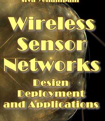 خرید و دانلود نسخه کامل کتاب Wireless Sensor Networks: Design, Deployment and Applications