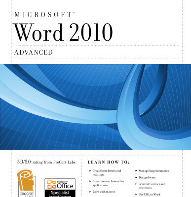 خرید و دانلود نسخه کامل کتاب Word 2010: Advanced (Student Manual)
