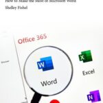 خرید و دانلود نسخه کامل کتاب Word 365 for Desktop: How to Make the Most of Microsoft Word