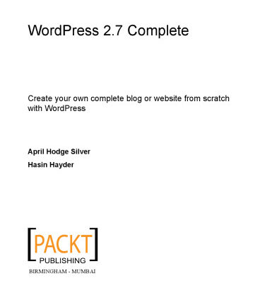 خرید و دانلود نسخه کامل کتاب WordPress 2.7 complete : create your own complete blog or website from scratch with WordPress