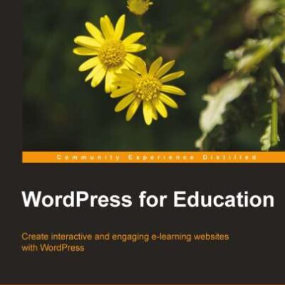 خرید و دانلود نسخه کامل کتاب WordPress for education