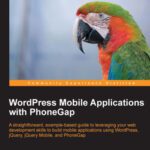 خرید و دانلود نسخه کامل کتاب WordPress Mobile Applications with PhoneGap
