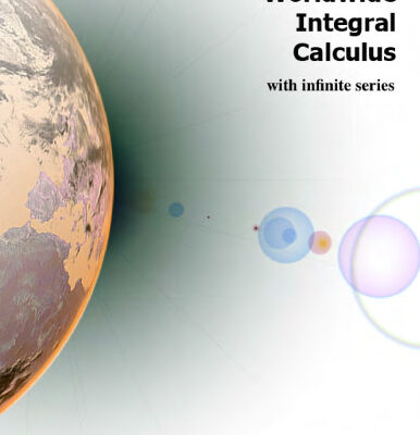 خرید و دانلود نسخه کامل کتاب Worldwide Integral Calculus with infinite series