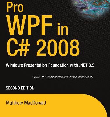 خرید و دانلود نسخه کامل کتاب WPF. Windows Presentation Foundation в .NET 3.5 с примерами на C# 2008 для профессионалов