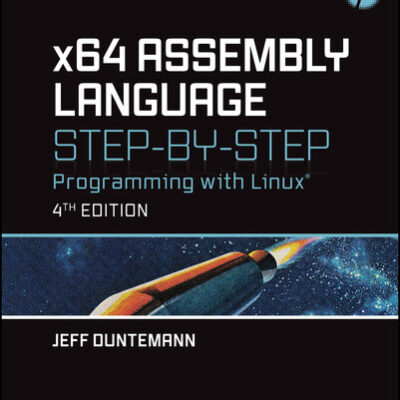 خرید و دانلود نسخه کامل کتاب x64 Assembly Language Step-by-Step: Programming with Linux