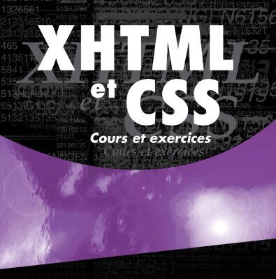 خرید و دانلود نسخه کامل کتاب XHTML et CSS : Cours et exercices