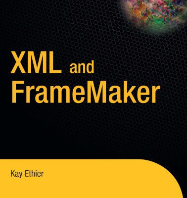 خرید و دانلود نسخه کامل کتاب XML and FrameMaker