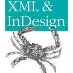 خرید و دانلود نسخه کامل کتاب XML and InDesign