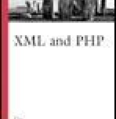 خرید و دانلود نسخه کامل کتاب XML and PHP