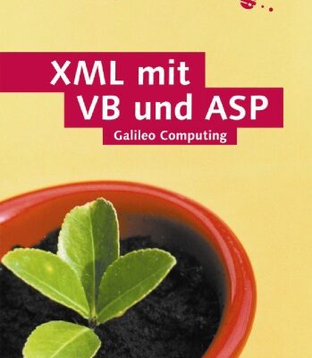 خرید و دانلود نسخه کامل کتاب XML mit VB und ASP. Internetlösungen für Visual Basic- und Web-Entwickler  GERMAN