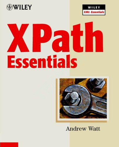 خرید و دانلود نسخه کامل کتاب XPath Essentials_6878a9cc07da9.jpeg خرید و دانلود نسخه کامل کتاب XPath Essentials