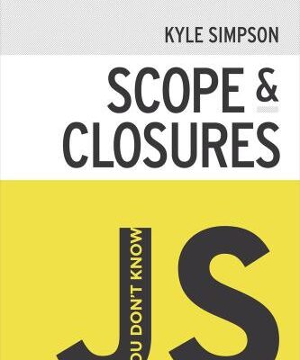 خرید و دانلود نسخه کامل کتاب You Don’t Know JS: Scope & Closures
