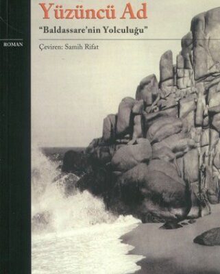 خرید و دانلود نسخه کامل کتاب Yüzüncü ad : “Baldassare’nin yolculuğu” : roman