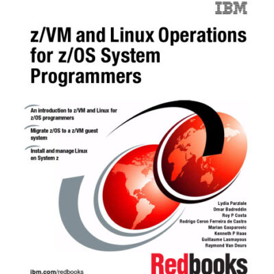 خرید و دانلود نسخه کامل کتاب Z Vm and Linux Operations for Z Os System Programmers