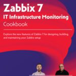 خرید و دانلود نسخه کامل کتاب Zabbix 7 IT Infrastructure Monitoring Cookbook