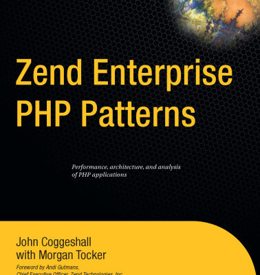 خرید و دانلود نسخه کامل کتاب Zend Enterprise PHP Patterns