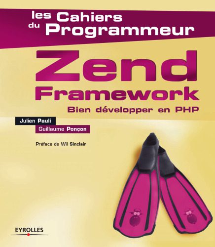 خرید و دانلود نسخه کامل کتاب Zend Framework : Bien développer en PHP_687938475e6d8.jpeg خرید و دانلود نسخه کامل کتاب Zend Framework : Bien développer en PHP