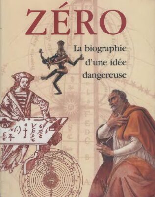 خرید و دانلود نسخه کامل کتاب Zéro : la biographie d’une idée dangereuse