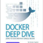 خرید و دانلود نسخه کامل کتاب Docker Deep Dive ویرایش 2024