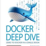خرید و دانلود نسخه کامل کتاب Docker Deep Dive ویرایش 2025