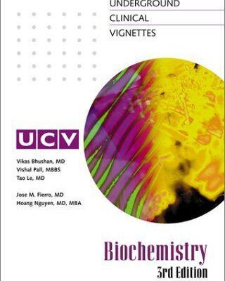 خرید و دانلود نسخه کامل کتاب Blackwells Underground Clinical Vignettes: Pathophysiology, Volume 1: Classic Clinical Cases for USMLE Step 1 Review - 3rd Edition