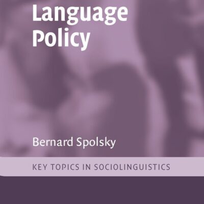 خرید و دانلود نسخه کامل کتاب Language Policy (Key Topics in Sociolinguistics)
